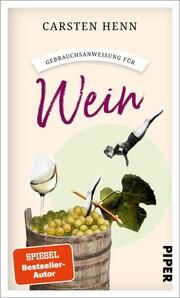 Gebrauchsanweisung für Wein Henn, Carsten 9783492277709