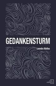 Gedankensturm Mattea, Leandra 9783039770007