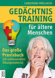 Gedächtnistraining für ältere Menschen Pröllochs, Christiane 9783828833609