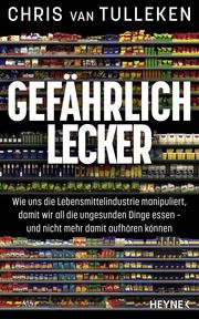 Gefährlich lecker Tulleken, Chris van 9783453218475