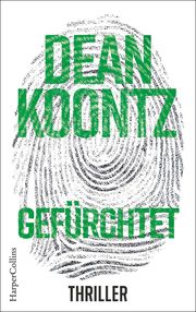 Gefürchtet Koontz, Dean 9783959673723