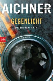 GEGENLICHT Aichner, Bernhard 9783442759170