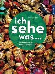 Geheimnisvolle Weihnachtszeit Wick, Walter/Marzollo, Jean 9783440169933