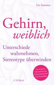 Gehirn, weiblich Sommer, Iris 9783406792137