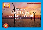 Geht unser Licht aus, wenn kein Wind weht? / Kamishibai Bildkarten Küntzel, Karolin 4260505831783