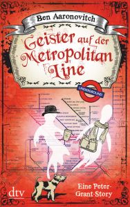 Geister auf der Metropolitan Line Aaronovitch, Ben 9783423217330