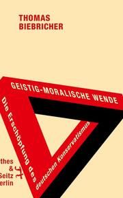 Geistig-moralische Wende Biebricher, Thomas 9783751803717