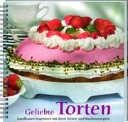 Geliebte Torten Landwirtschaftliches Wochenblatt Westfalen-Lippe 9783784350561