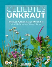 Geliebtes Unkraut smarticular Verlag 9783910801103