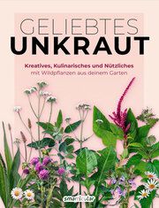 Geliebtes Unkraut smarticular Verlag 9783946658795