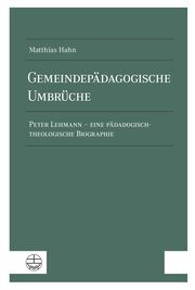 Gemeindepädagogische Umbrüche Hahn, Matthias 9783374069248
