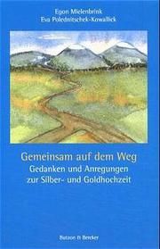 Gemeinsam auf dem Weg Egon Mielenbrink/Eva Polednitschek-Kowallick 9783766603692