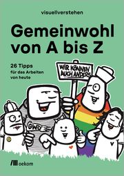 Gemeinwohl von A bis Z visuellverstehen 9783987260612