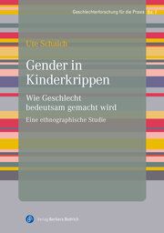 Gender in Kinderkrippen Schaich, Ute 9783847426929