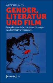 Gender, Literatur und Film Eliseeva, Aleksandra 9783837671759