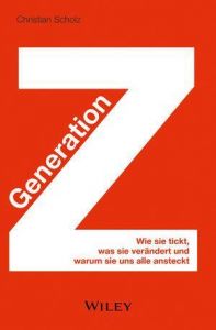 Generation Z Scholz, Christian 9783527508075