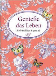 Genieße das Leben Barbara Behr 9783649642343