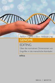 Genome Editing Reinhart Kögerler/Klaus Viertbauer 9783957433053