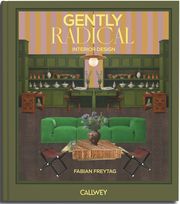 Gently Radical Freytag, Fabian 9783766727015