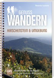 Genusswandern Hirschenstein & Umgebung Linzmeier, Alexandera 9783955878054