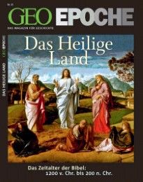 GEO Epoche - Das Heilige Land Michael Schaper 9783570199107