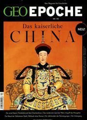 GEO Epoche - Das kaiserliche China Michael Schaper 9783652007443