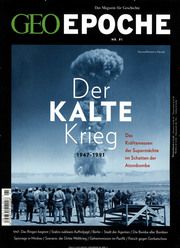 GEO Epoche - Der kalte Krieg - 1947-1991 Michael Schaper 9783652007429