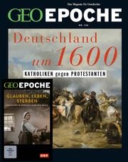 GEO Epoche - Deutschland um 1600 Jürgen Schaefer/Katharina Schmitz 9783652012775