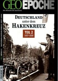 GEO Epoche - Deutschland unter dem Hakenkreuz 2 Michael Schaper 9783652000802