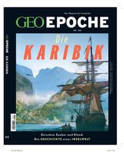 GEO Epoche - Die Karibik Jens Schröder/Markus Wolff 9783652009577