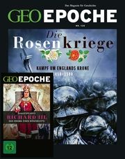 GEO Epoche - Die Rosenkriege Jens Schröder/Markus Wolff 9783652012737