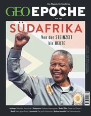 GEO Epoche - Südafrika Jürgen Schaefer/Katharina Schmitz 9783652012683