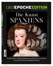 GEO Epoche Edition - Die Kunst Spaniens Jens Schröder/Markus Wolff 9783652012249