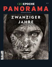 GEO Epoche PANORAMA - Die zwanziger Jahre Jens Schröder/Markus Wolff 9783652009782