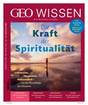 GEO Wissen - Die Kraft der Spiritualität Jens Schröder/Markus Wolff 9783652009713