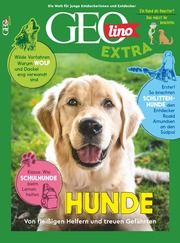 GEOlino Extra - Hunde Juliane van Treeck 9783652014991