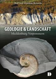 Geologie & Landschaft Mecklenburg-Vorpommern Reinicke, Rolf/Reinicke, Matthias 9783944102573