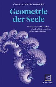 Geometrie der Seele Schubert, Christian/Zilliges, Diane 9783833888311
