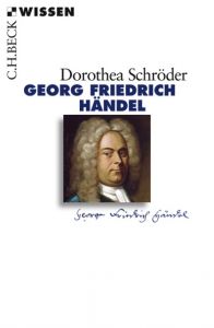 Georg Friedrich Händel Schröder, Dorothea 9783406562532