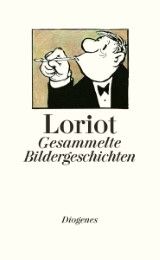 Gesammelte Bildergeschichten Loriot 9783257066210