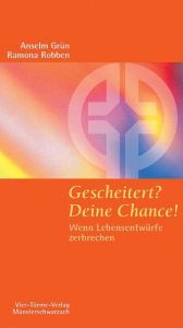 Gescheitert? Deine Chance! Grün, Anselm/Robben, Ramona 9783878686422