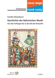 Geschichte der böhmischen Musik Schoenbaum, Camillo 9783949425028