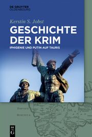 Geschichte der Krim Jobst, Kerstin S 9783110991468