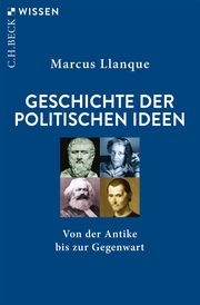 Geschichte der politischen Ideen Llanque, Marcus 9783406738371