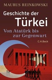 Geschichte der Türkei Reinkowski, Maurus 9783406774744