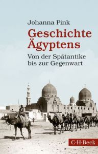 Geschichte Ägyptens Pink, Johanna 9783406667138