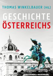 Geschichte Österreichs Lackner, Christian/Mazohl, Brigitte/Pohl, Walter u a 9783150115008