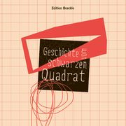 Geschichte vom schwarzen Quadrat Bilinska, Maria 9783946986249