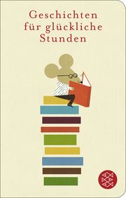 Geschichten für glückliche Stunden Norma Schneider 9783596523696