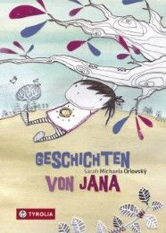 Geschichten von Jana Orlovský, Sarah Michaela 9783702234393